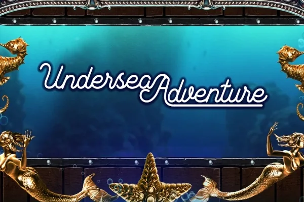 Undersea Adventure